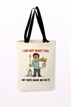 Geantă Tote „I Did Not Want This”