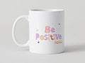 cana motivationala be positive