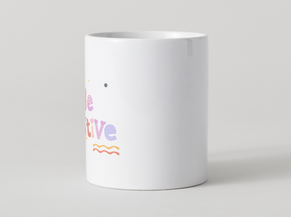 cana motivationala be positive