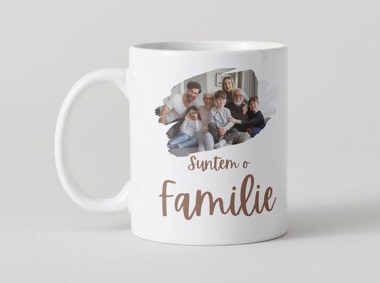 cana personalizata suntem o familie
