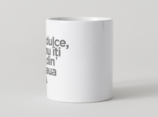 cana esti dulce dar nu iti dau cafea
