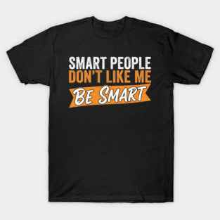 Tricou amuzant Smart People