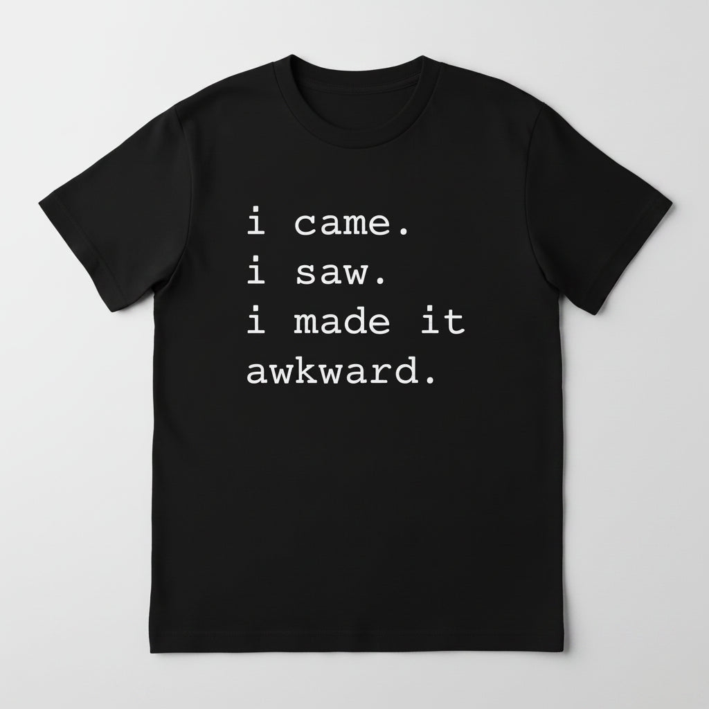 Tricou amuzant I Came I Saw