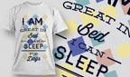 tricou cu mesaj great in bed